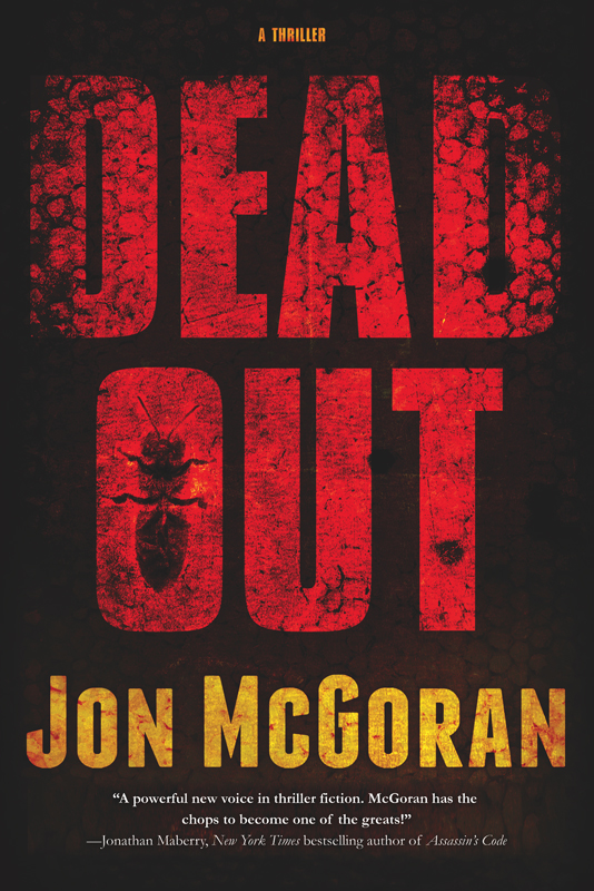 Deadout--A Thriller