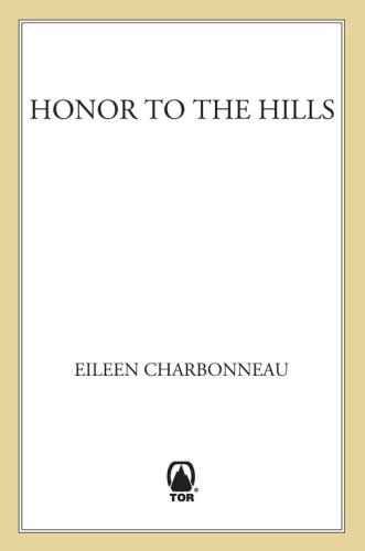 Honor To The Hills