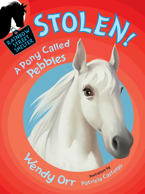 STOLEN! a Pony Called Pebbles