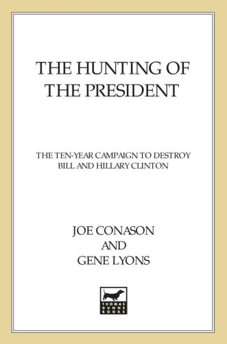 The Hunting of the President