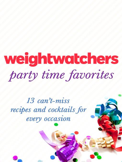 Weight Watchers Party Time Favorites