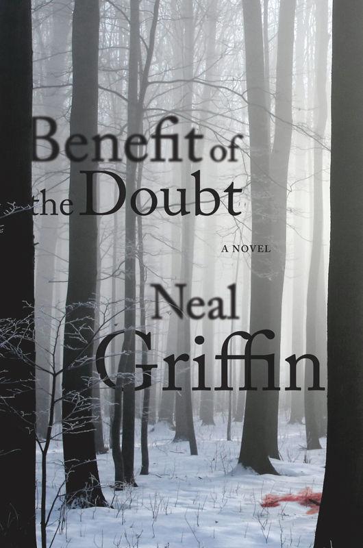 Benefit of the Doubt--A Newberg Novel