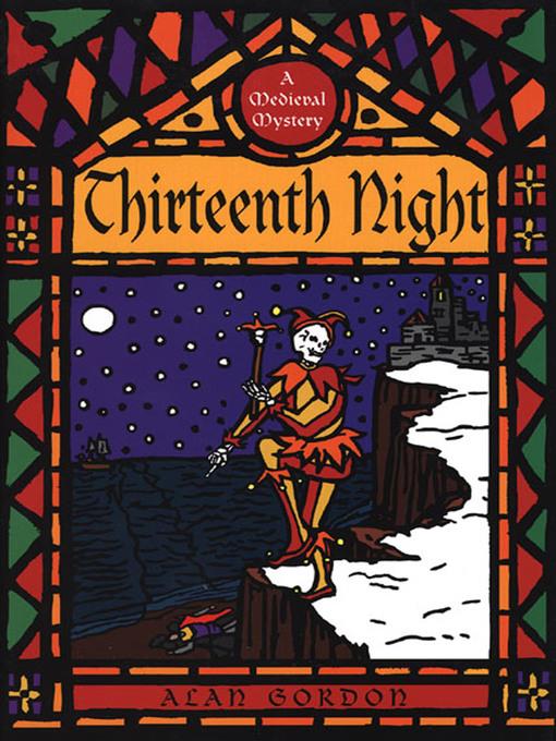 Thirteenth Night--A Fool's Guild Medieval Mystery