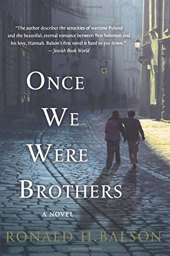 Once We Were Brothers--A Novel