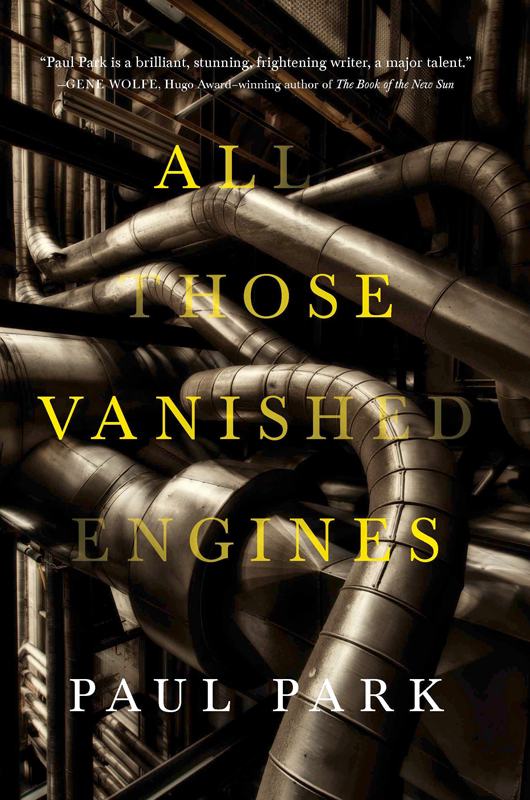 All Those Vanished Engines