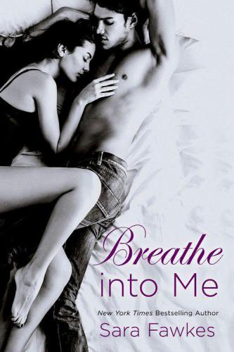 Breathe into Me