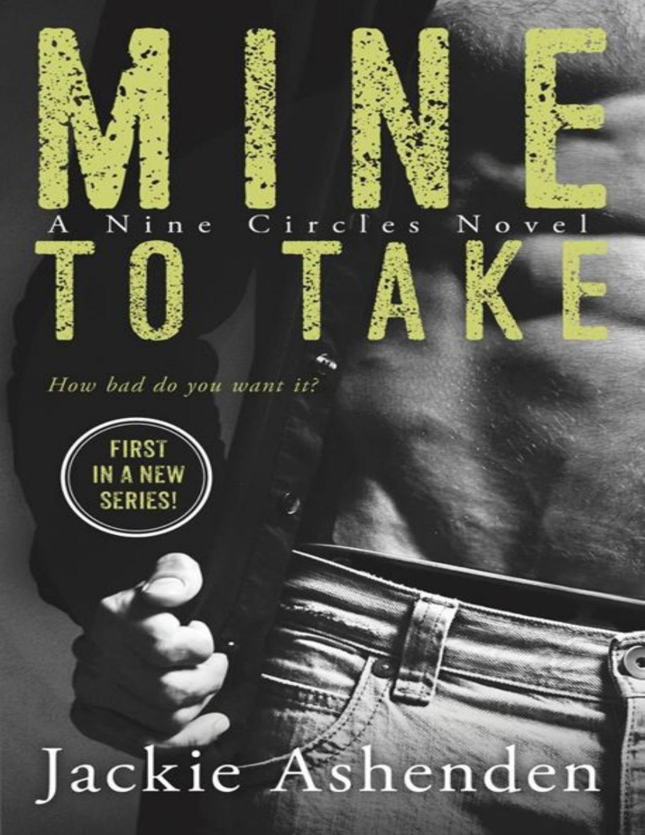 Mine to Take--A Nine Circles Novel