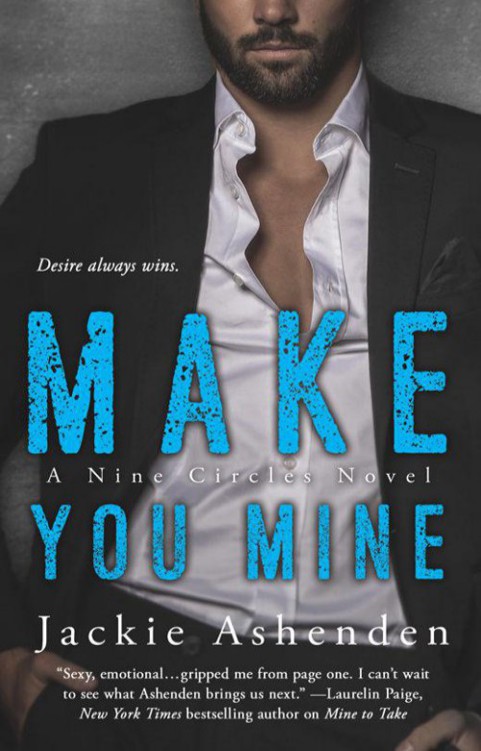 Make You Mine--A Nine Circles Novel