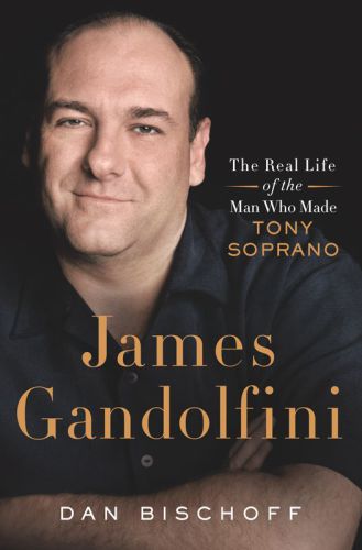 James Gandolfini--The Real Life of the Man Who Made Tony Soprano