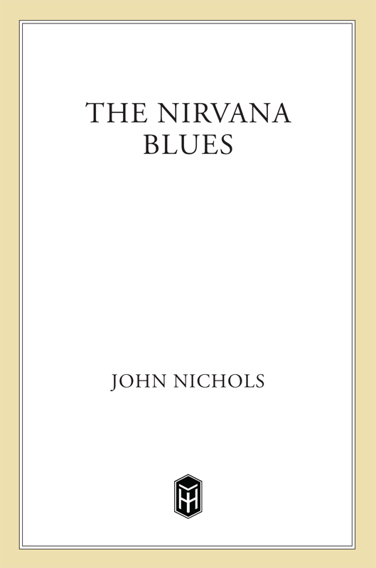 The Nirvana Blues--A Novel