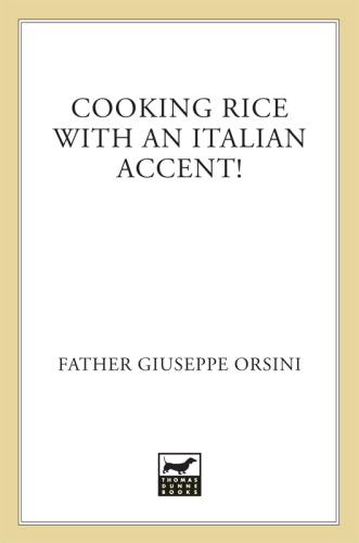 Cooking Rice with an Italian Accent!