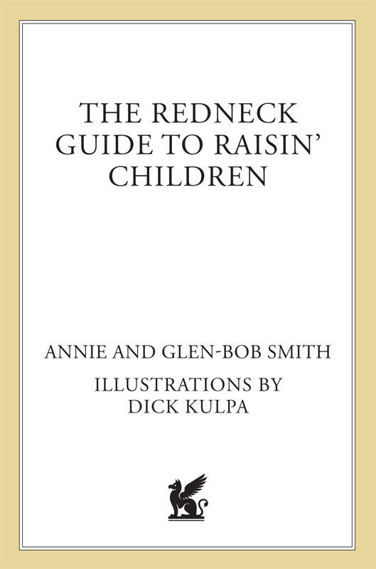 The Redneck Guide to Raisin' Children