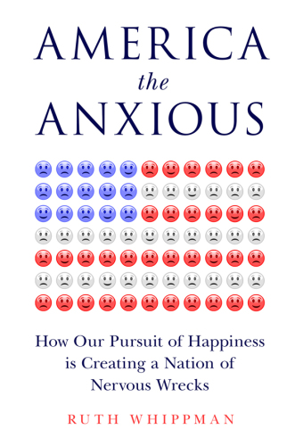 America the Anxious