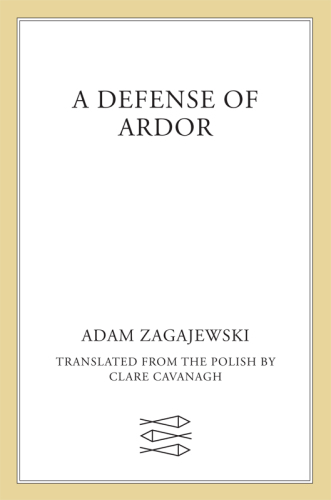 A Defense of Ardor