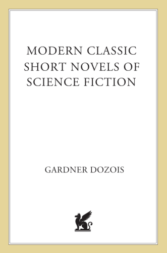 Modern Classic Short Novels Of Science Fiction