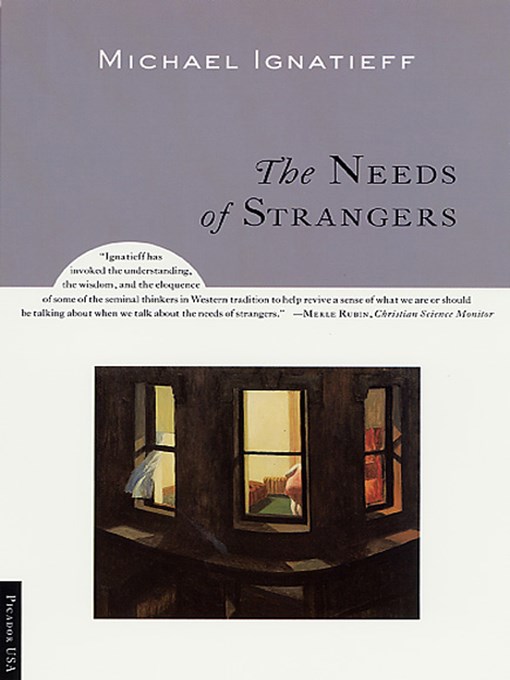 The Needs of Strangers