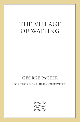 The Village of Waiting