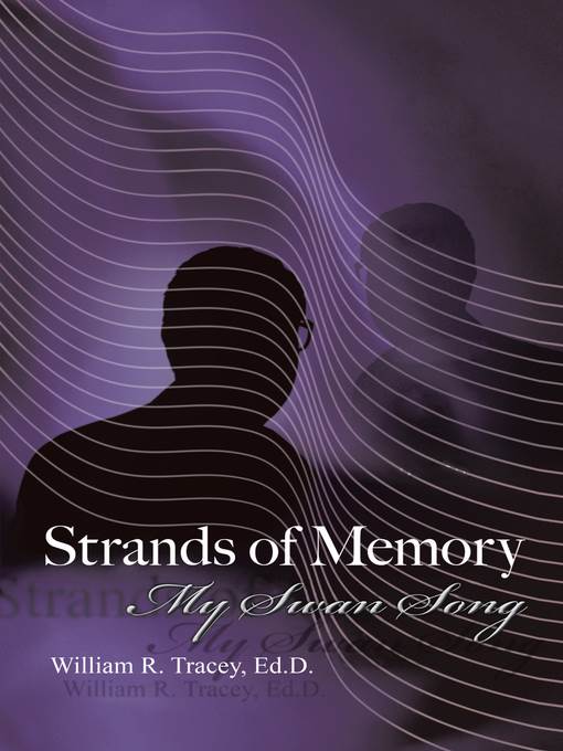 Strands of Memory