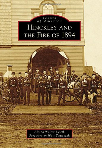 Hinckley and the Fire of 1894