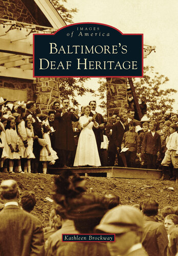 Baltimore's Deaf Heritage