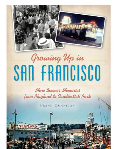 Growing Up in San Francisco