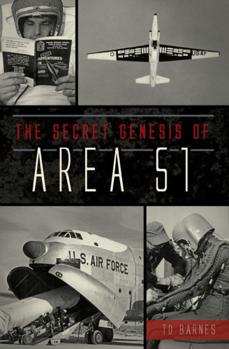 The Secret Genesis of Area 51