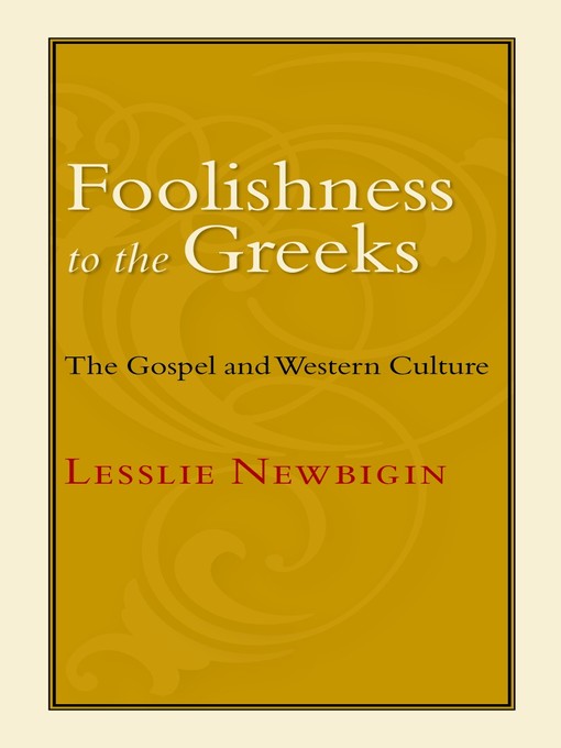 Foolishness to the Greeks