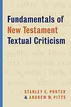 Fundamentals of New Testament textual criticism