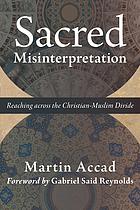 Sacred Misinterpretation