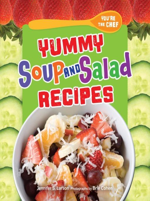 Yummy Soup and Salad Recipes