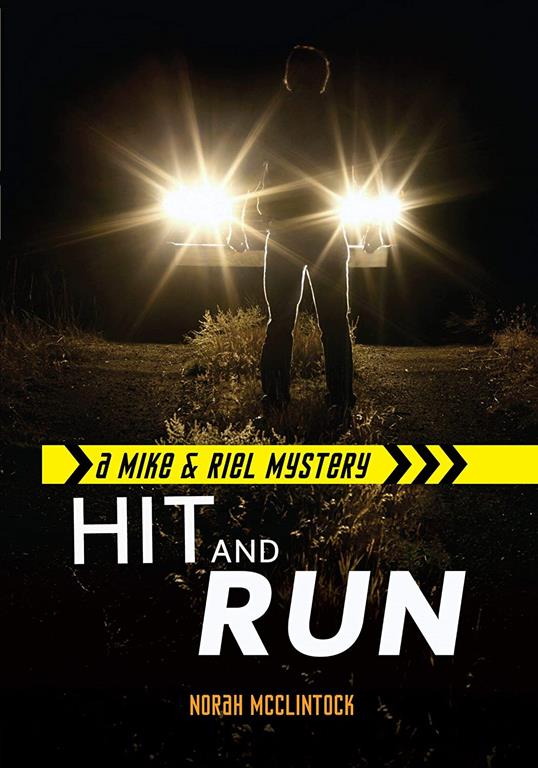 Hit and Run (Mike &amp; Riel Mysteries)