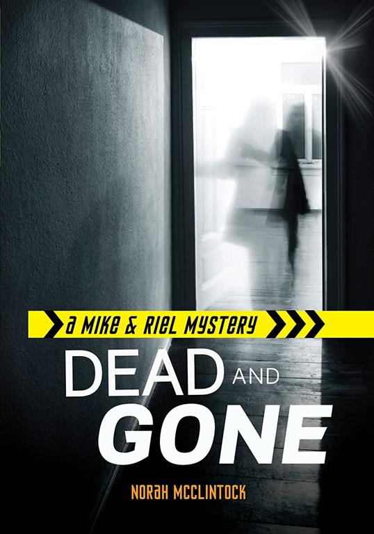 Dead and Gone (Mike &amp; Riel Mysteries)