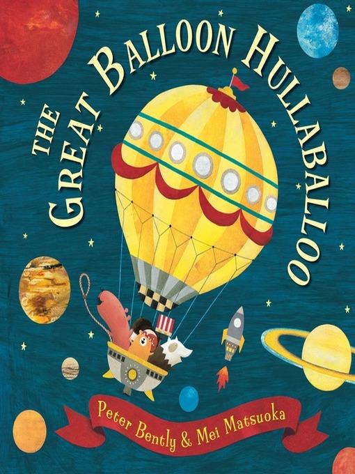 The Great Balloon Hullaballoo