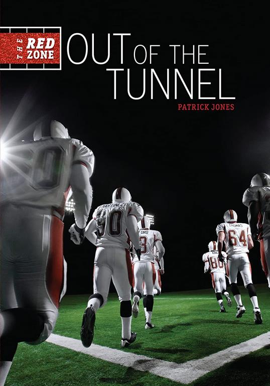 Out of the Tunnel (The Red Zone)