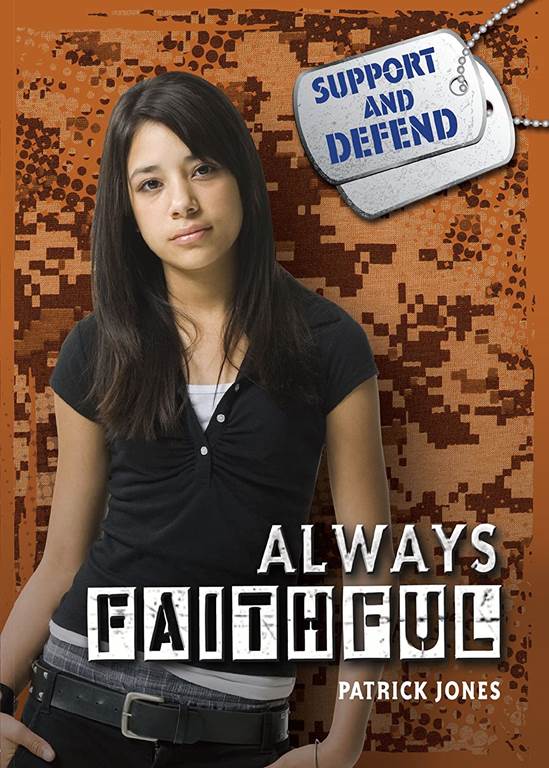 Always Faithful (Support and Defend)