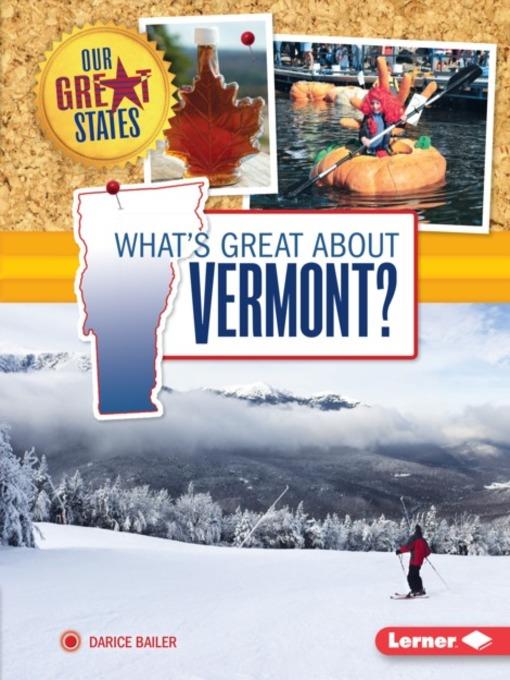 What's Great about Vermont?