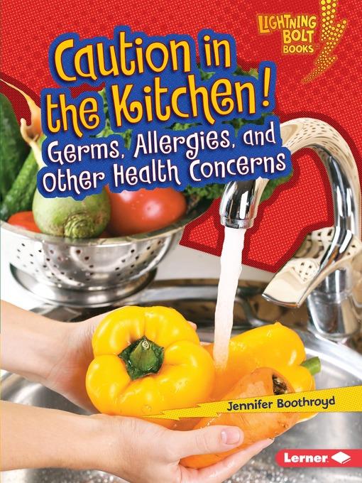Caution in the Kitchen!