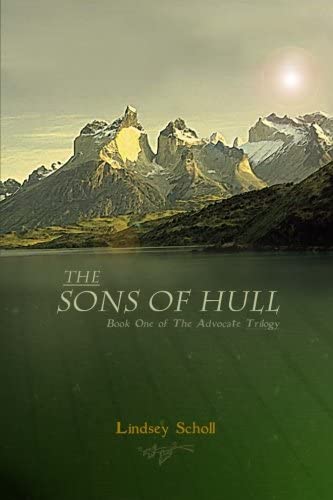 The Sons of Hull: Book One of the Advocate Trilogy (Volume 1)