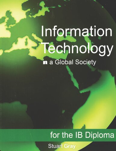 Information Technology in a Global Society for the IB Diploma