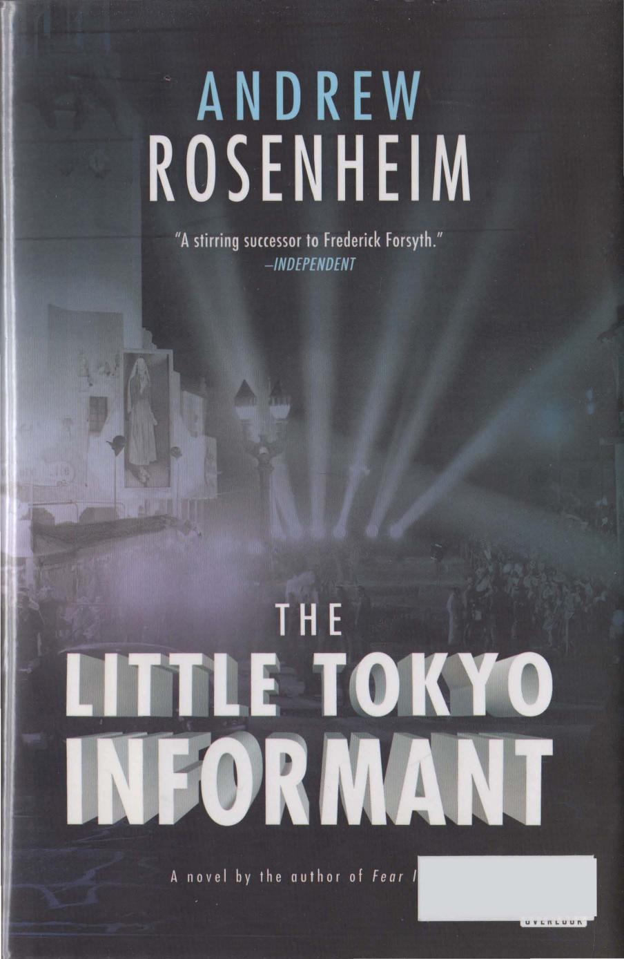 The Little Tokyo Informant