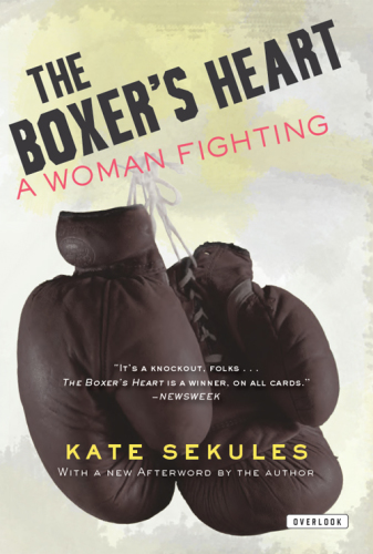 The boxer's heart : a woman fighting