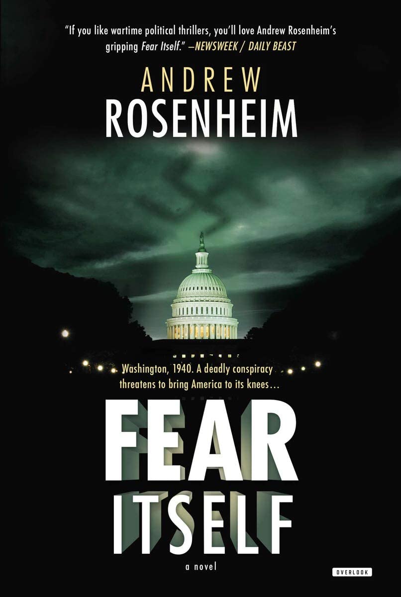 Fear Itself: A Novel