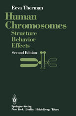 Human Chromosomes Structure, Behavior, Effects