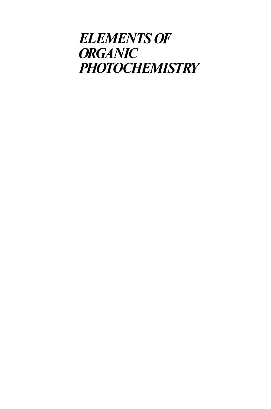 Elements of Organic Photochemistry