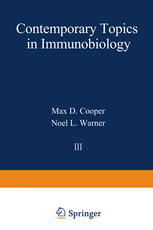 Contemporary Topics in Immunobiology Volume 3