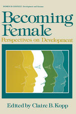 Becoming Female : Perspectives on Development.