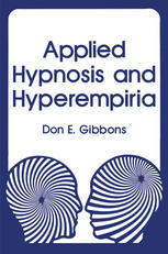 Applied Hypnosis and Hyperempiria.