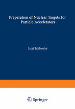 Preparation of Nuclear Targets for Particle Accelerators