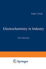 Electrochemistry in Industry : New Directions