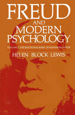 Freud and Modern Psychology : the Emotional Basis of Human Behavior